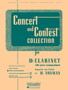Concert and Contest Collection for Bb Clarinet Piano Accompaniment