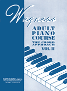 Wagness Adult Piano Course – The Chord Approach Volume II