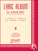 Lyric Album Violin Duet Collection (with Piano)