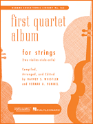 First Quartet Album for Strings Two violins, viola & cello<br><br>String Trio and Quartet Collection