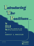 Introducing the Positions for Cello Volume 2 – Second, 2-1/ 2, Third, 3-1/ 2