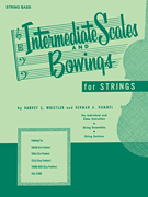 Intermediate Scales And Bowings - String Bass