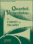 Quartet Repertoire for Cornet or Trumpet 4th Bb Cornet/ Trumpet