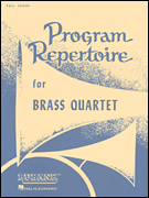 Program Repertoire for Brass Quartet Full Score