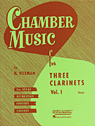 Chamber Music for Three Clarinets, Vol. 1 (Easy)
