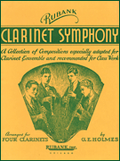 Clarinet Symphony for Clarinet Quartet or Ensemble