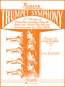 Trumpet Symphony for Cornet/ Trumpet Quartet or Ensemble