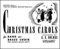 Christmas Carols for Band or Brass Choir Baritone B.C.