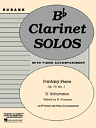 Fantasy Piece, Op. 73 No 1 Bb Clarinet Solo with Piano - Grade 2.5