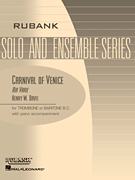 Carnival of Venice (Air Varie) Trombone (Baritone B.C.) Solo with Piano - Grade 3.5