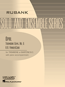 Opal (Trombone Gems No. 6) Trombone (Baritone B.C.) Solo with Piano - Grade 2