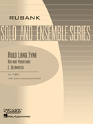 Auld Lang Syne - Air and Variations Tuba Solo in C (B.C.) with Piano - Grade 2.5