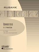 Bombastoso (Caprice) Tuba Solo in C (B.C.) with Piano - Grade 2.5