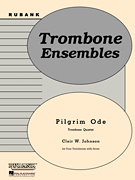 Pilgrim Ode Trombone Quartet - Grade 2