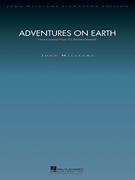 Adventures on Earth (from <i>E.T.: The Extra-Terrestrial</i>) Score and Parts