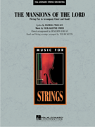 The Mansions of the Lord (from <i>We Were Soldiers</i>) (String Pak to Accompany Band and Choir)