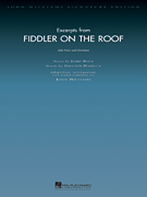 Excerpts from <i>Fiddler on the Roof</i> Violin and Orchestra<br><br>Score and Parts