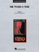 The Water Is Wide (Strings, Piano and Opt. Percussion)