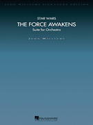 Star Wars: The Force Awakens (Suite for Orchestra) Deluxe Score