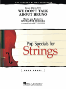 We Don't Talk About Bruno from <i>Encanto</i><br><br>Easy Pop Specials for Strings - Grade 2