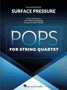 Surface Pressure (from <i>Encanto</i>) for String Quartet