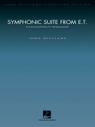 Symphonic Suite from E.T. Deluxe Score Only
