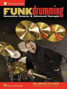 Funk Drumming Innovative Grooves & Advanced Concepts