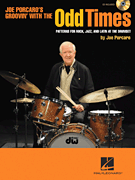 Odd Times Patterns for Rock, Jazz, and Latin at the Drumset