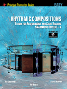 Rhythmic Compositions – Etudes for Performance and Sight Reading Principal Percussion Series<br><br>Easy Level (SmartMusic Levels 1-4)