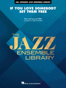 If You Love Somebody Set Them Free