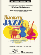 White Christmas Discovery Jazz: A Series for Developing Jazz Ensembles