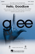 Hello, Goodbye (featured in <i>Glee</i>)