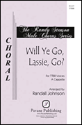 Product Cover for Will Ye Go, Lassie, Go?  Pavane Choral  by Hal Leonard