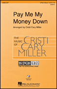 Product Cover for Pay Me My Money Down  Discovery Choral  by Hal Leonard