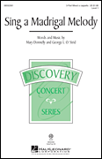 Sing a Madrigal Melody Discovery Level 1