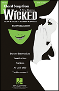 Choral Songs from <i>Wicked</i>
