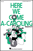 Here We Come A-Caroling – Vol. 2 (Collection)