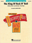 Cover for The King of Rock N' Roll : Discovery Plus Concert Band by Hal Leonard