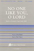 No One Like You, O Lord