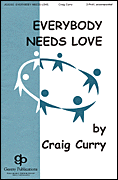 Everybody Needs Love