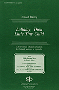Lullalay, Thou Little Tiny Child