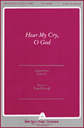Hear My Cry, O God