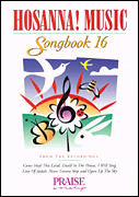 Hosanna! Music Songbook 16
