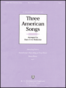 Three American Songs Amazing Grace • Somebody's Knocking at Your Door • Deep River