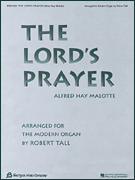 The Lord's Prayer Arranged for the Modern Organ