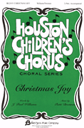 Christmas Joy Houston Children's Chorus Choral Series