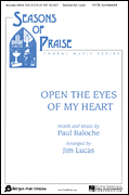 Open the Eyes of My Heart Seasons of Praise Choral Music Series