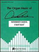 German Carol Fantasy The Organ Music of Diane Bish Series