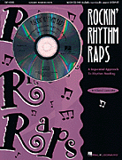 Rockin' Rhythm Raps – A Sequential Approach to Rhythm Reading (Resource)