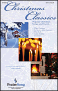 Christmas Classics (Collection) Popular Christmas Classics and Carols